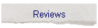 Reviews