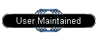 User Maintained